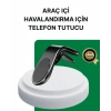 360° Ayarlanabilir Araç Telefon Tutucu – Tüm Telefonlarla Uyumlu