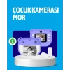 Anında Baskı Özellikli Çocuk Kamerası
