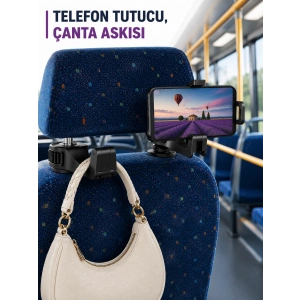Araç İçi Telefon Sabitleyici Ve Koltuk Arkası Çanta Askılığı