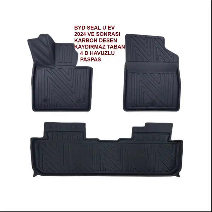 BYD Seal U EV 2024 ve Sonrası 4D Premium Havuzlu Paspas-Kaydırmaz Taban