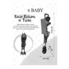 4 Baby Easy Pratik Baston Bebek Arabası - Gri