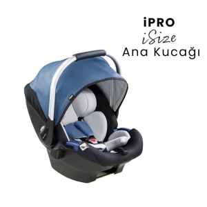 Hauck Hauck i-Pro Baby I-Size Ana Kucağı