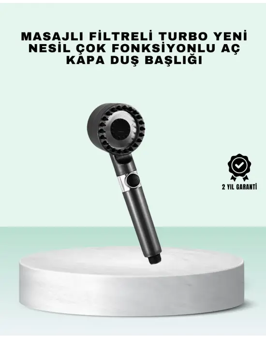 Aç Kapa Tuşlu Filtreli Duş Başlığı Yeni Nesil Tasarım