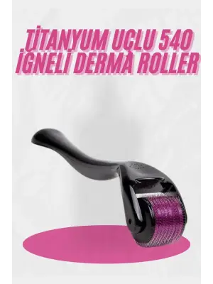 Dermaroller Titanyum 540 Iğneli 1 Mm Saç Kaş Sakal Serum Kullanıma Uygun