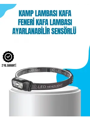 Kamp Lambası Kafa Feneri Kafa Lambası Ayarlanabilir Sensörlü Şarjlı