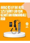 4 Parça Rgb Led Araç İçi Aydınlatma Sistemi
