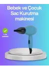 Bebek Ve Çocuk Fön Makinesi – Nazik Hava Akışı, Sıfıra Yakın Radyasyon