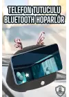 Bluetooth Hoparlör Telefon Tutuculu Akıllı Hoparlör Uzun Pil Ömrü