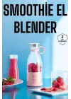 El Blender Bardak Blender Şarjlı Taşınabilir Meyve Sıkcağı Smoothie