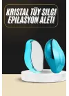 Epilasyon Aleti Tüy Dökücü Kristal Epilatör Tüy Alıcı Tüy Silgi