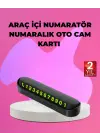 Fosforlu Araç İçi Park Kartı Numaratörü