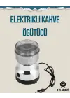 Kompakt Elektrikli Kahve Ve Baharat Öğütücü | 14500 Devir, Şeffaf Kapaklı, Hediye İçin İdeal