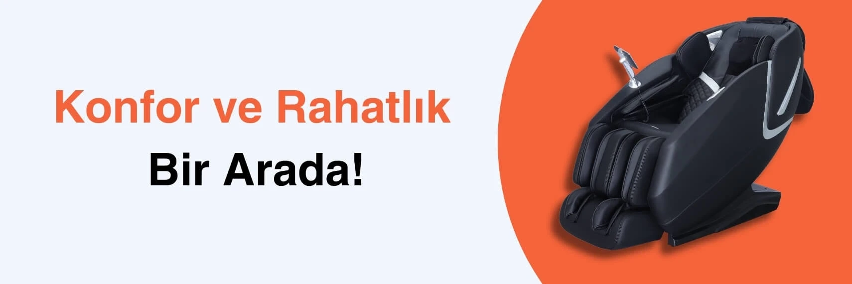 Konfor ve Rahatlık Bir Arada