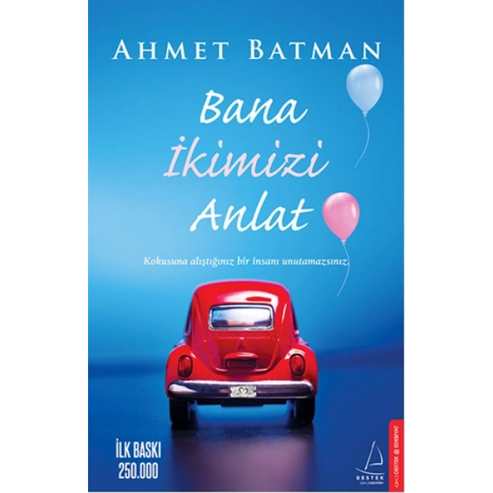 Bana İkimizi Anlat