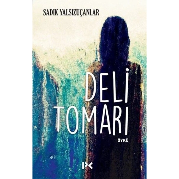 Deli Tomarı