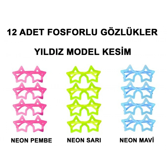 Fosforlu Yıldız Model Glow Parti Gözlüğü Karanlıkta Yanan Gözlükler 12 Adet (4887)