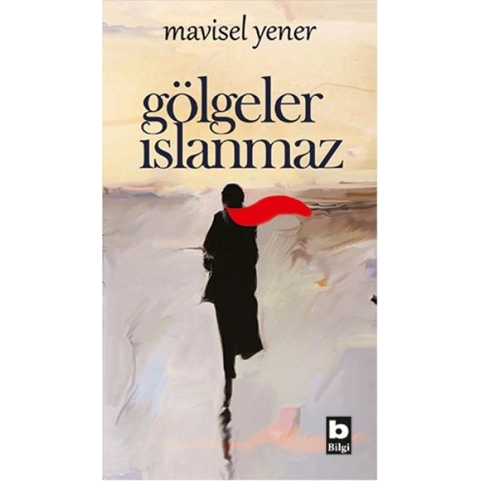 Gölgeler Islanmaz