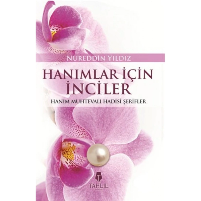 Hanımlar İçin İnciler