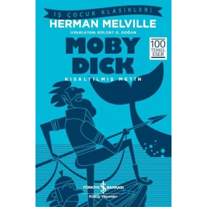 Moby Dick (Kısaltılmış Metin)