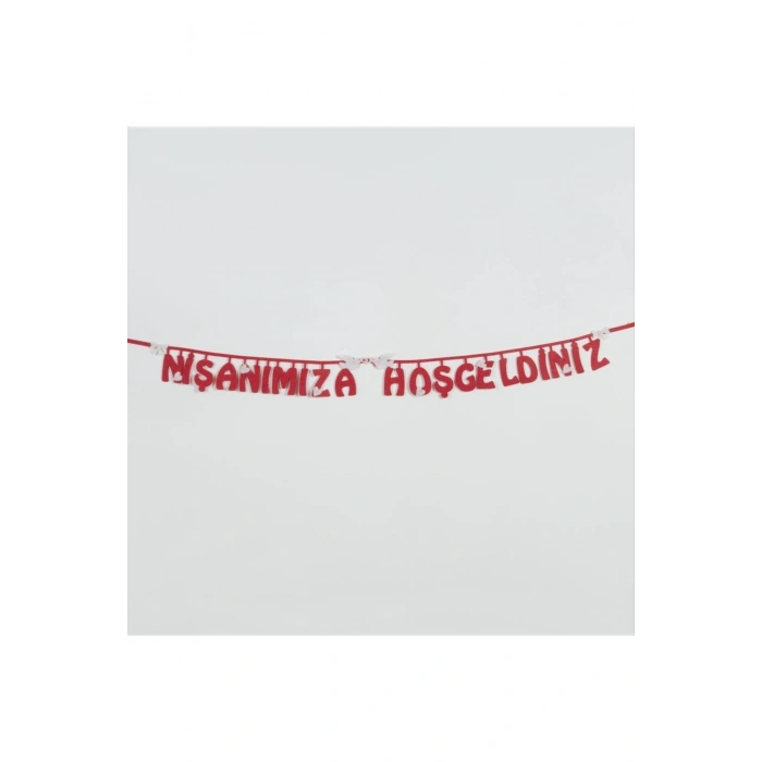 Nişanımıza Hoşgeldiniz Keçe Yazı