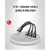 3’ü 1 Arada Hızlı Şarj Kablosu İos Android Type-c Uyumlu Ve Dayanıklı
