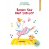 Bayan Kaz Bale Yapıyor