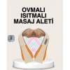 Bel Omuz Boyun Masaj Aleti Ovmalı Isıtmalı Kas Yorgunluğu Giderici