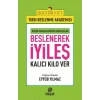 Beslenerek İyileş