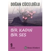 Bir Kadın Bir Ses