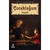 Çocukluğum
