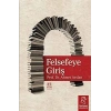 Felsefeye Giriş
