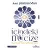 İçindeki Mucize - Egodan Öze; Benden Bize