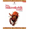 İlginç Mikroskobik Canlılar