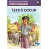 İşte O Çocuk