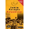 Kalpaklılar (Kısaltılmış Basım)