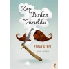 Kapı Birden Vuruldu