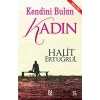 Kendini Bulan Kadın