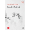 Kendini Bulmak