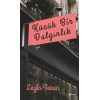 Küçük Bir Dalgınlık