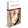 Mathilda - İngilizce Klasik Roman