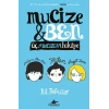 Mucize ve Ben (Ciltli)