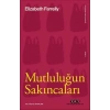 Mutluluğun Sakıncaları
