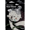 Nasıl Ölünür
