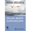 Onlar Benim Kahramanım