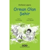 Orman Olan Şehir