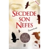Secdede Son Nefes