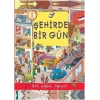 Şehirde Bir Gün