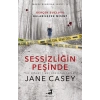 Sessizliğin Peşinde