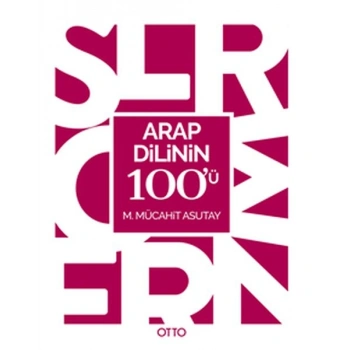 Arap Dilinin 100ü