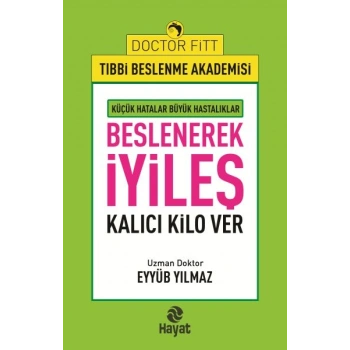 Beslenerek İyileş